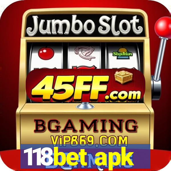 118bet apk